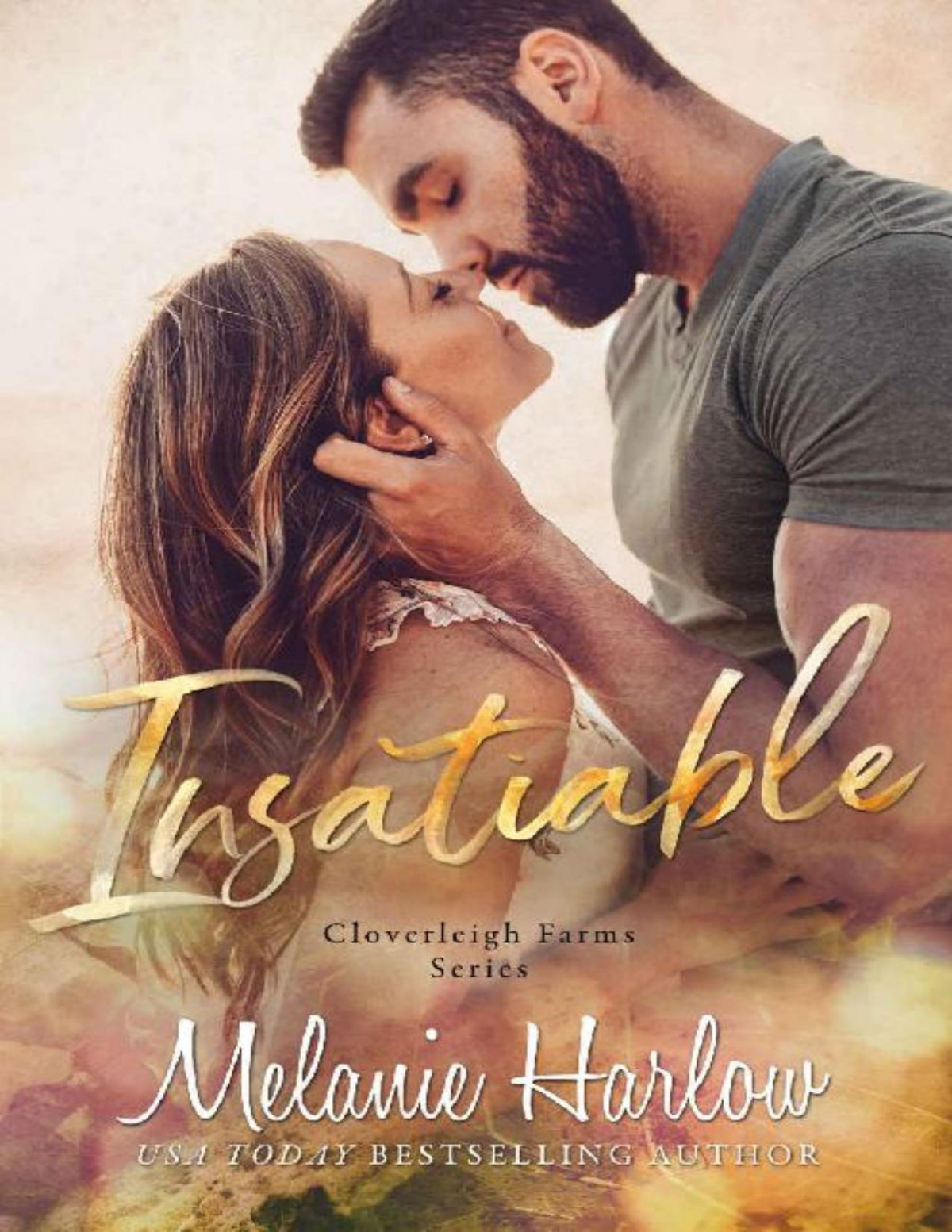 Insatiable A Cloverleigh Farms Standalone Melanie Harlow