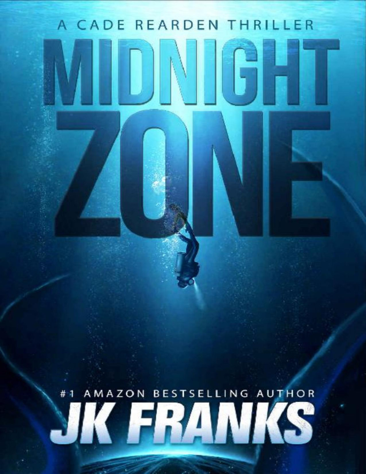 Cade Rearden Thriller 02 Midnight Zone A Cade Rearden Thriller Franks
