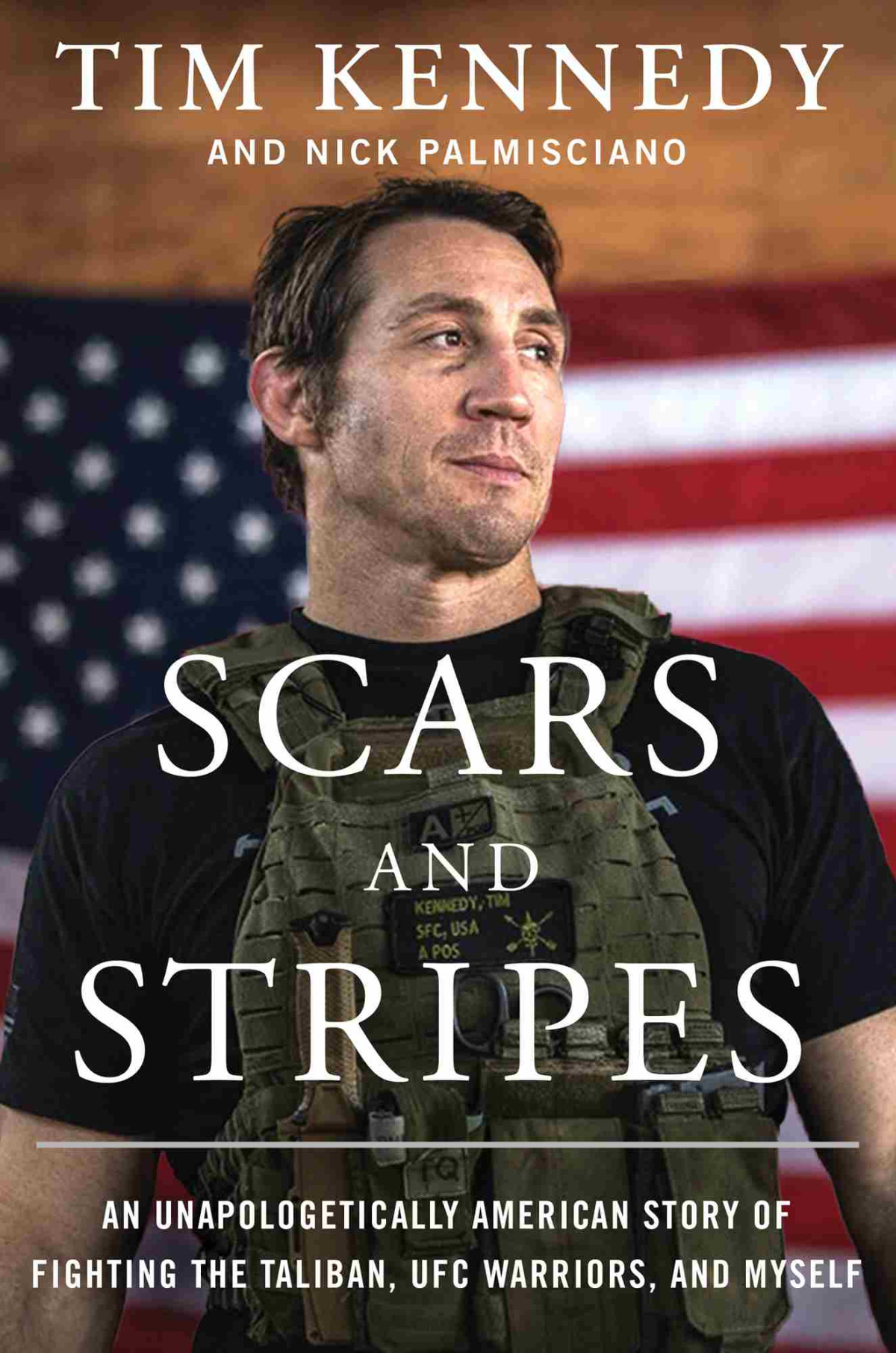 Scars And Stripes Tim Kennedy Nick Palmisciano