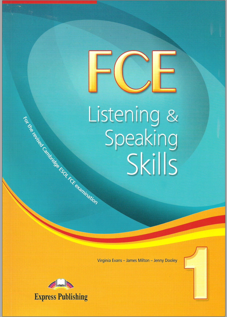 Fce Listening Speaking Skills 1 Student Book Virginia Evans Evans