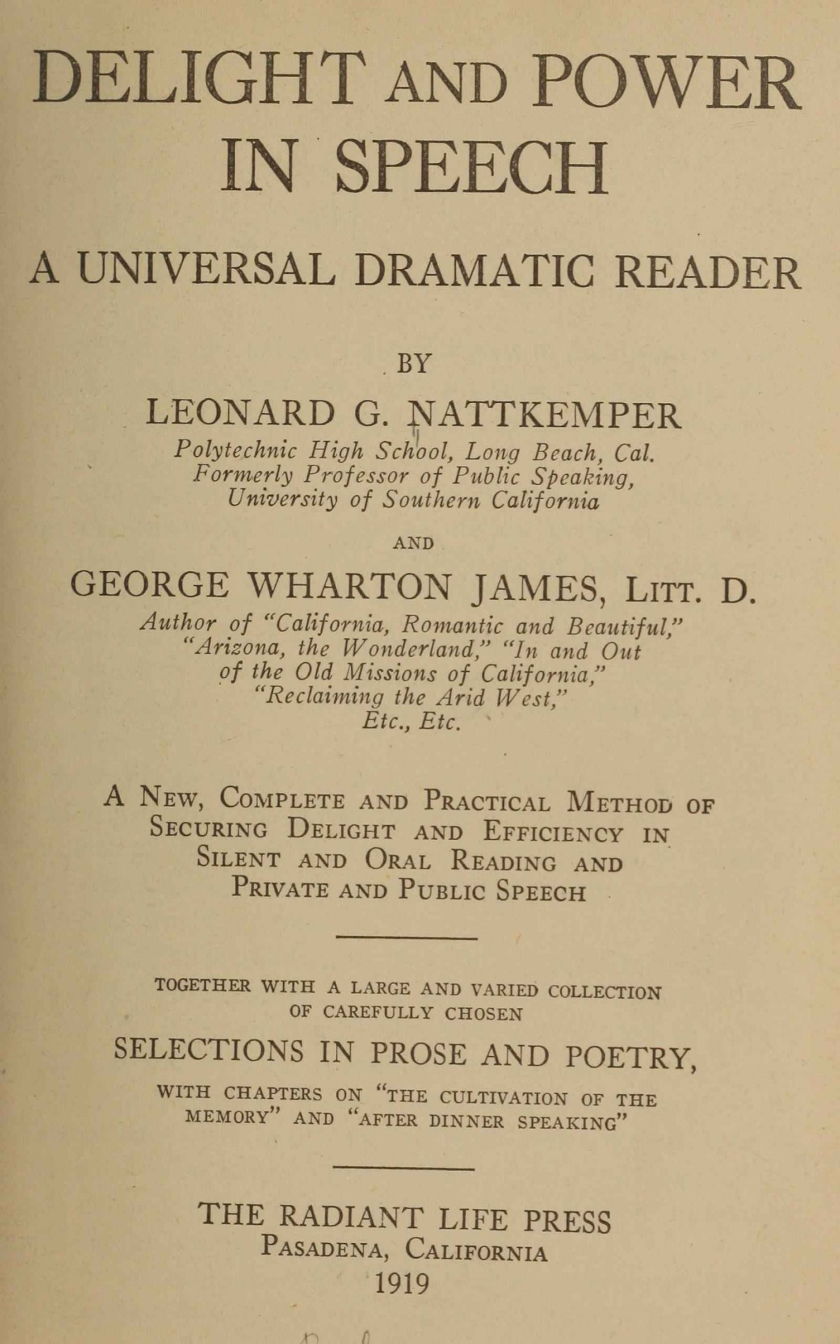 Delight And Power In Speech George Wharton James Leonard G Nattkemper