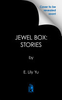 Jewel Box E Lily Yu