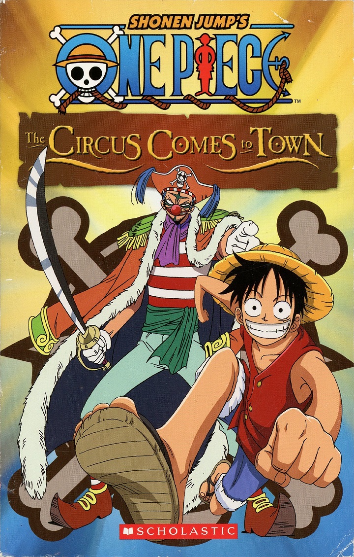 The Circus Comes To Town Shonen Jumps One Piece 2 Howie Dewin