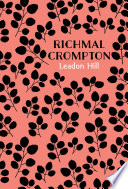 Leadon Hill Richmal Crompton