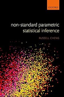Nonstandard Parametric Statistical Inference Russell Cheng