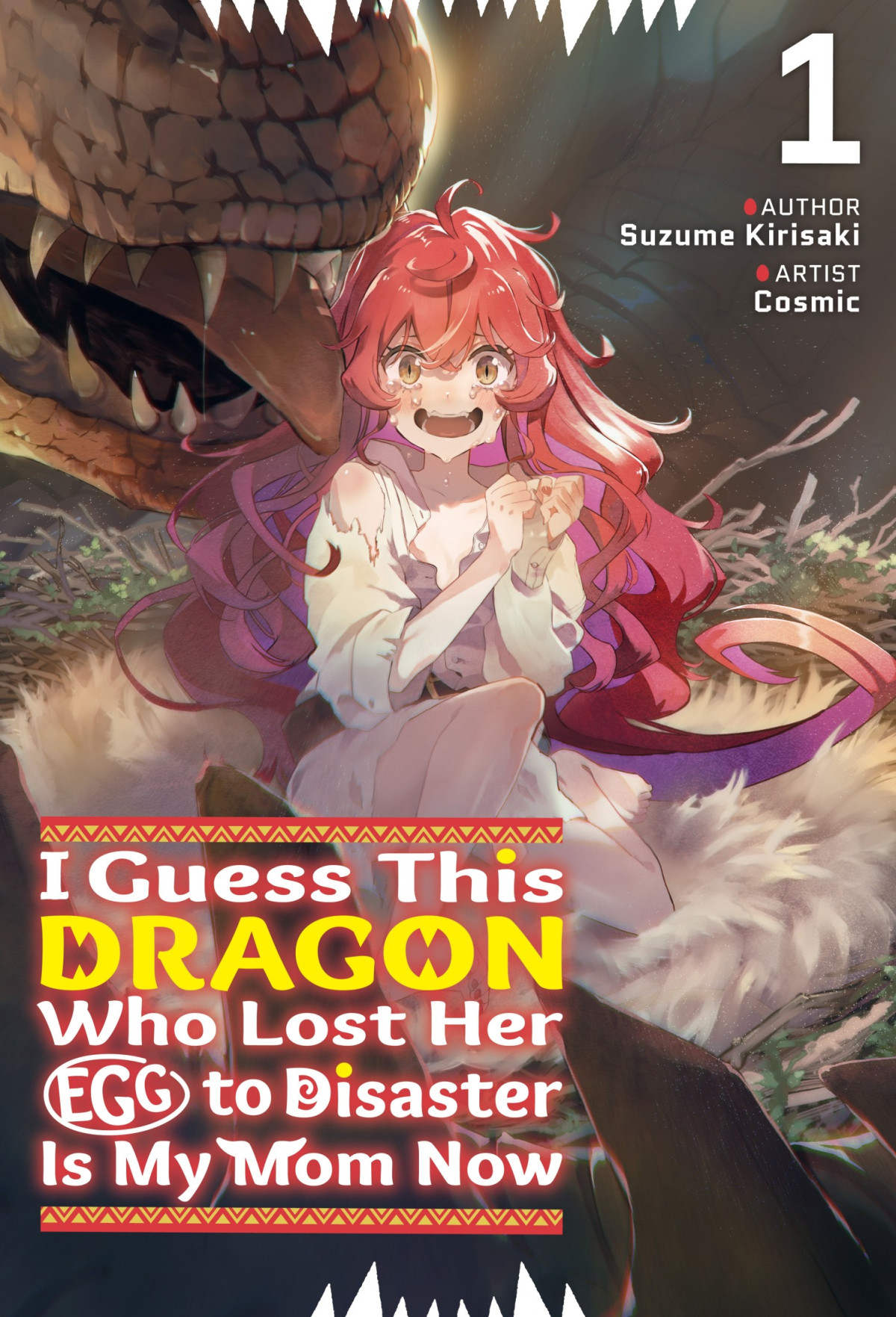 I Guess This Dragon Who Lost Her Egg To Disaster Is My Mom Now Volume 1 Suzume Kirisaki