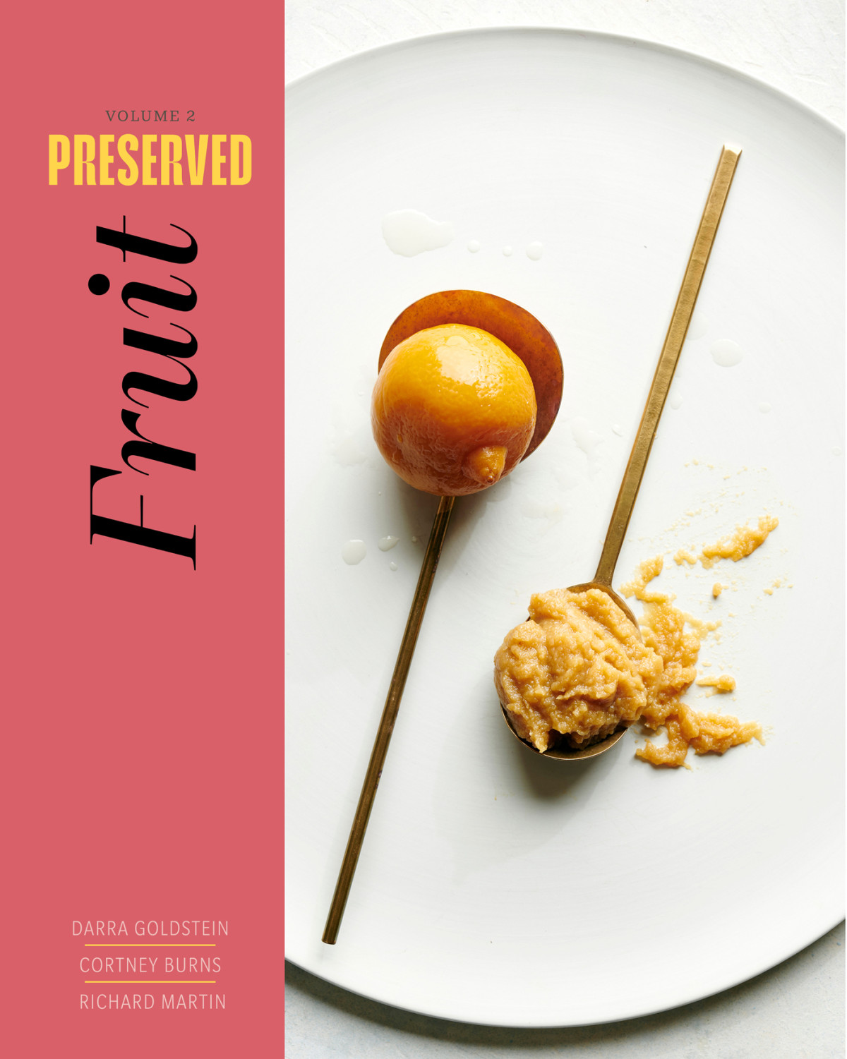 Preserved Volume 2 Fruit Darra Goldstein Cortney Burns Richard Martin