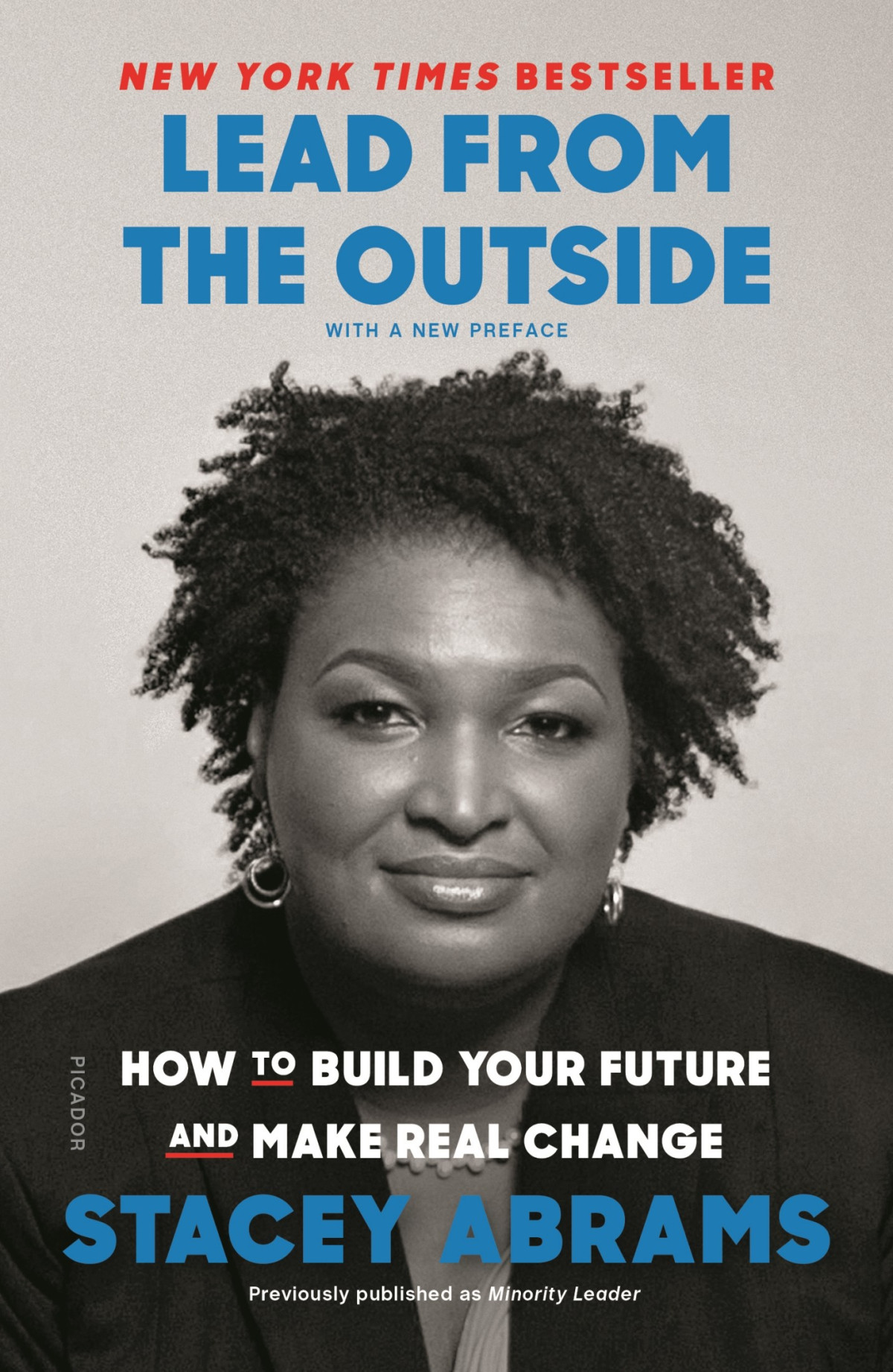 Lead From The Outside How To Build Your Future And Make Real Change Stacey Abrams