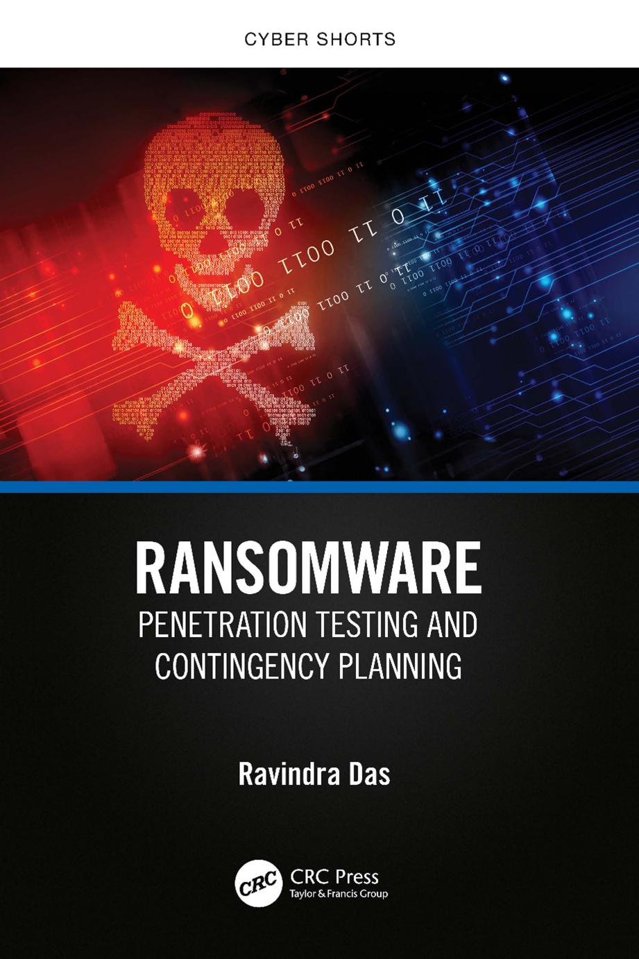 Ransomware Penetration Testing And Contingency Planning Ravindra Das