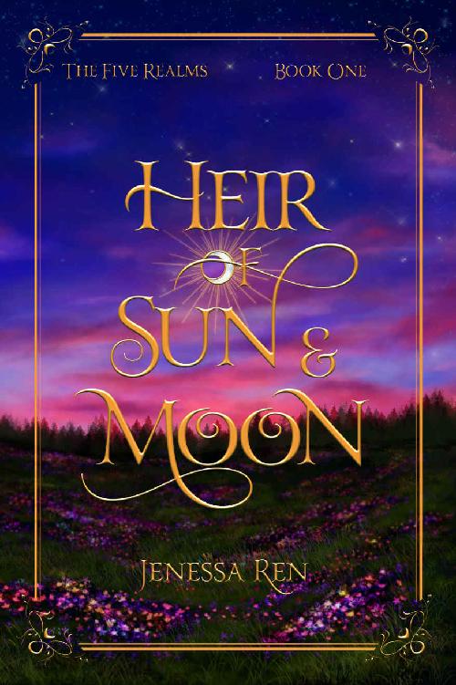 Heir Of Sun And Moon The Five Realms Book 1 Jenessa Ren