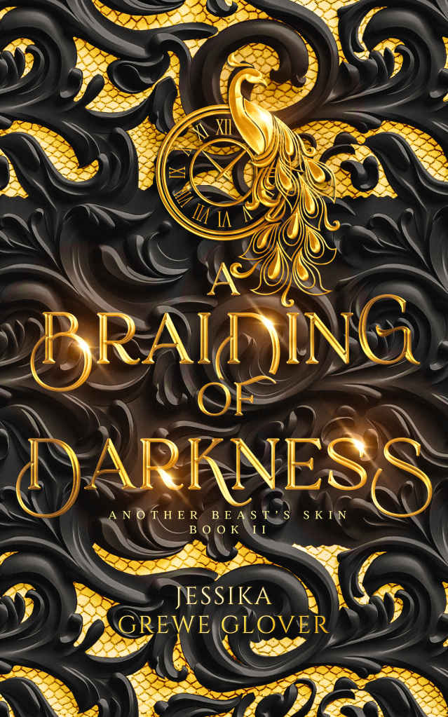 A Braiding Of Darkness Another Beasts Skin Book 2 Jessika Grewe Glover