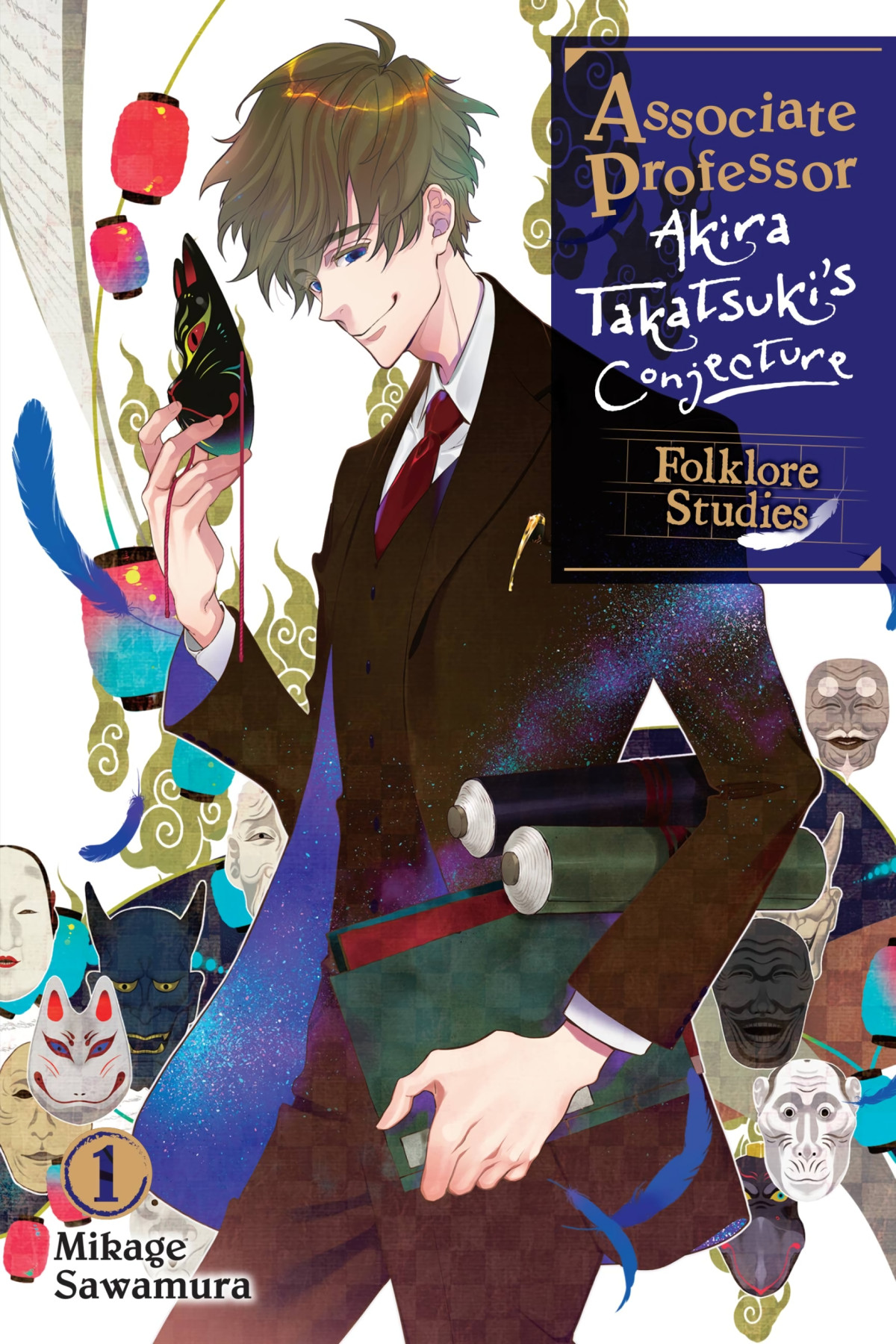 Associate Professor Akira Takatsukis Conjecture Vol 1 Folklore Studies Mikage Sawamura