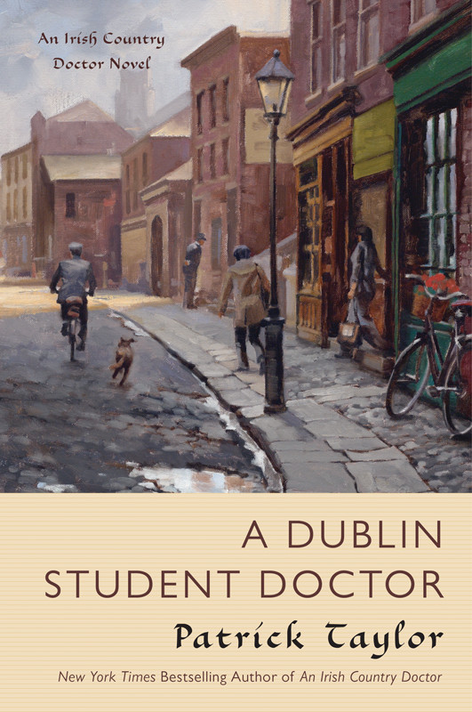 A Dublin Student Doctor Patrick Taylor