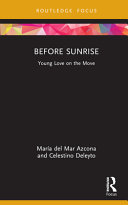 Before Sunrise Young Love On The Move Mara Del Mar Azcona