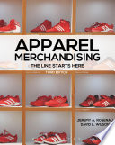 Apparel Merchandising The Line Starts Here 3rd Edition Jeremy A Rosenau