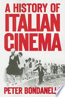 A History Of Italian Cinema Peter Bondanella