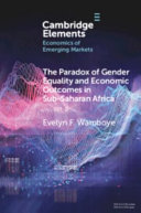 The Paradox Of Gender Equality And Economic Outcomes In Subsaharan Africa Evelyn F Wamboye