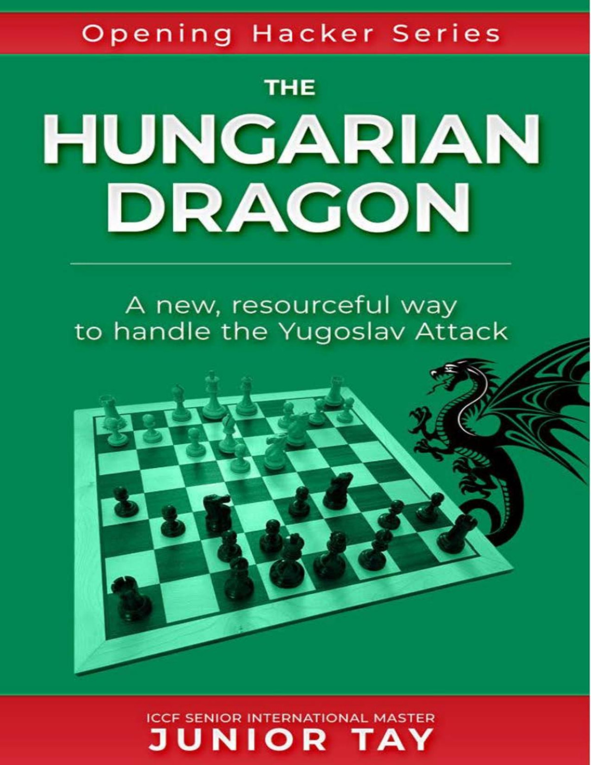 The Hungarian Dragon Opening Hacker Files 5 Junior Tay Carsten