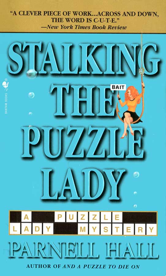 Puzzle Lady 07 Stalking The Puzzle Lady Hall Parnell