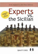 Experts Vs The Sicilian 1st Edition Jacob Aagaard John Shaw