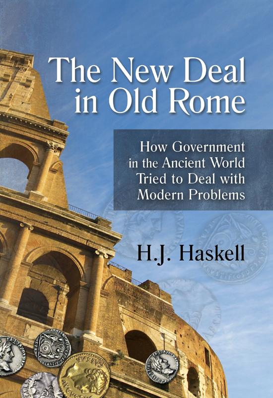 The New Deal In Old Rome H J Haskell