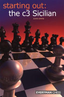 Starting Out The C3 Sicilian 1st Edition John Emms