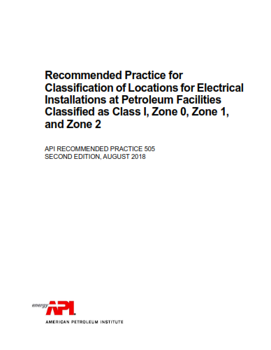Api Rp 505 Recommended Practice For Classification Of Locations For Electrical Installations At Petroleum Facilities Classified As Class I Zone 0 Zone 1 And Zone 2 2nd Edition American Petroleum Institute