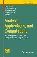 Analysis Applications And Computations Uwe Kähler Michael Reissig