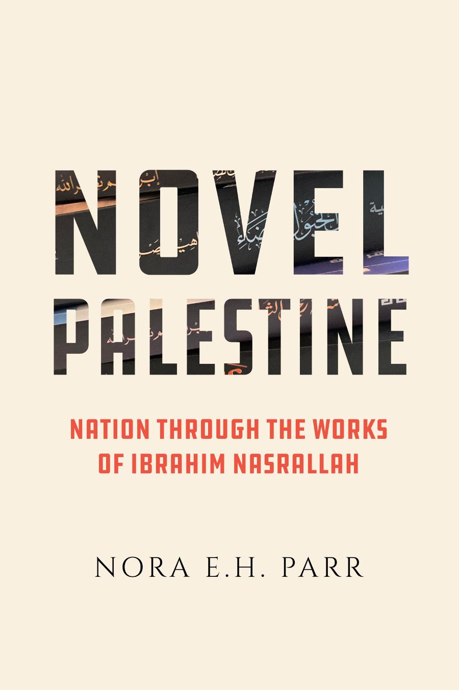 Novel Palestine Nora E H Parr