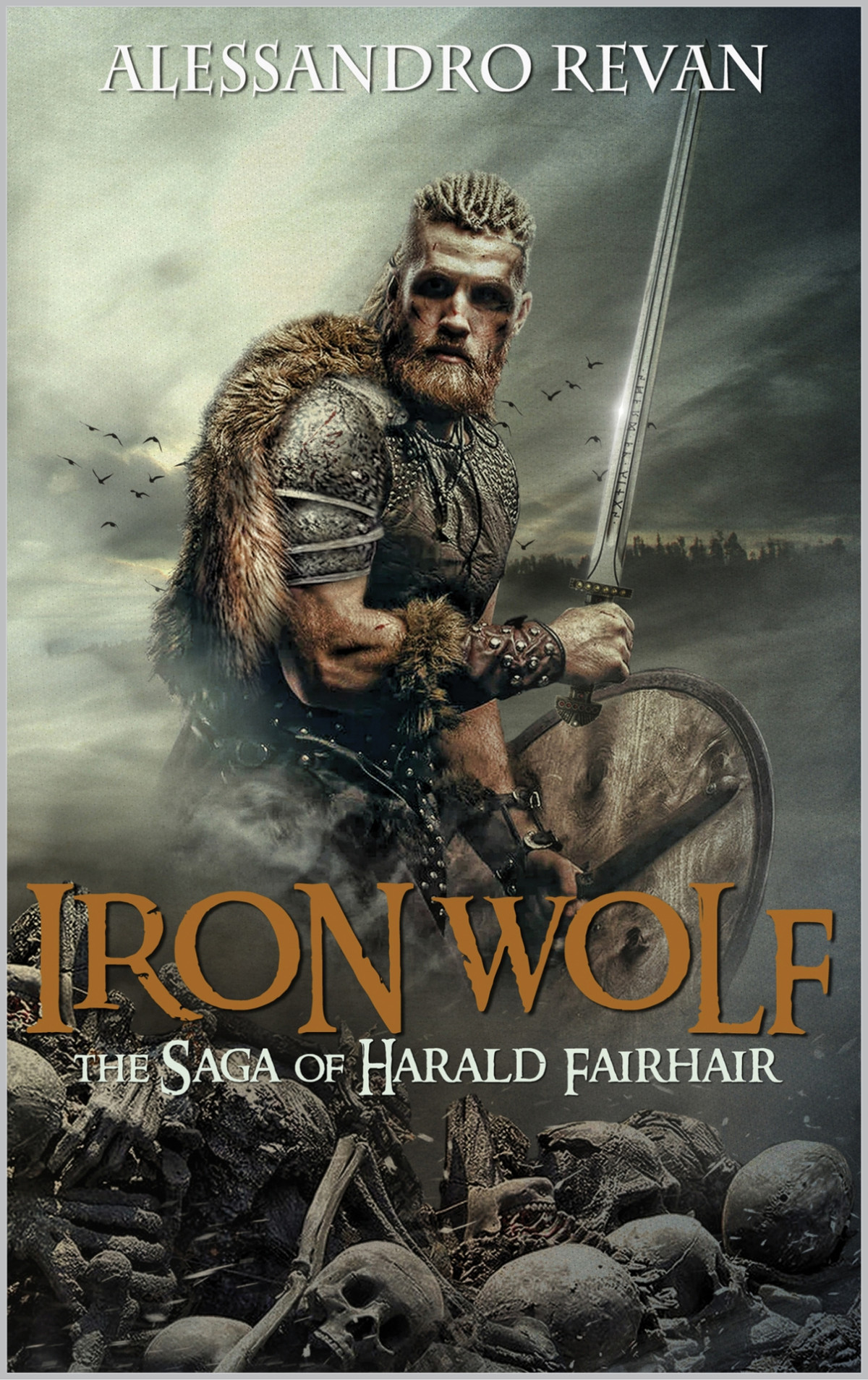 Iron Wolf The Saga Of Harald Fairhair Revan Alessandro