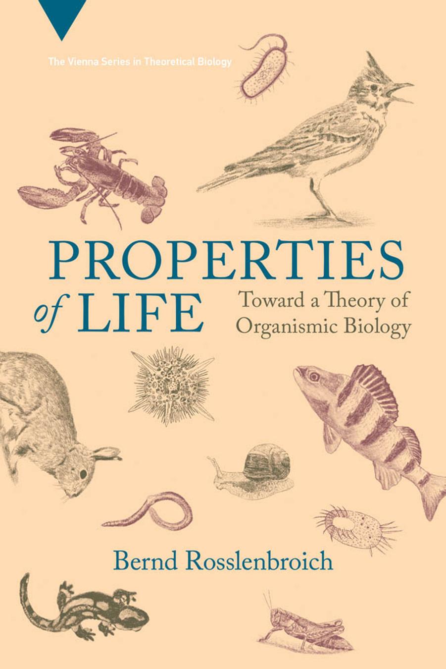 Properties Of Life Bernd Rosslenbroich