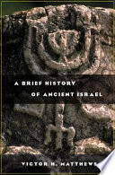 A Brief History Of Ancient Israel 1 Victor Harold Matthews