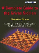 A Complete Guide To The Grivas Sicilian 1st Edition Efstratios Grivas