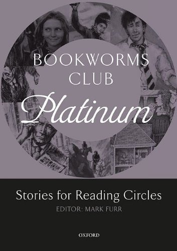 Oxford Bookworms Club Stories For Reading Circles Platinum Mark Furr