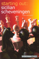 Starting Out Sicilian Scheveningen 1st Edition Craig Pritchett