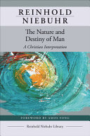The Nature And Destiny Of Man Reinhold Niebuhr