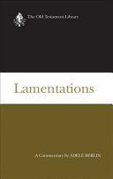 Lamentations A Commentary Otl Adele Berlin