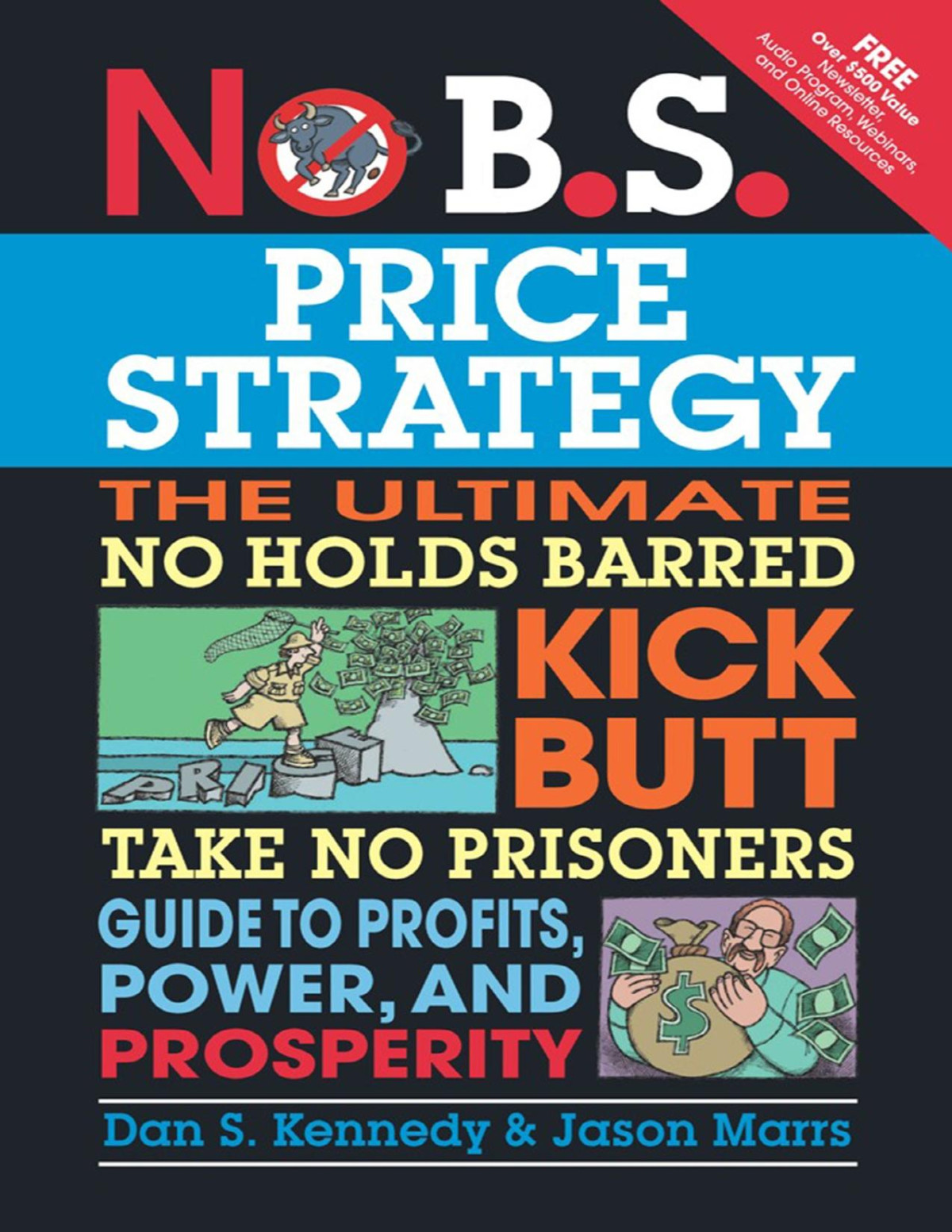 No Bs Price Strategy Dan Kennedy