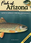 Fish Of Arizona Field Guide Dan Johnson