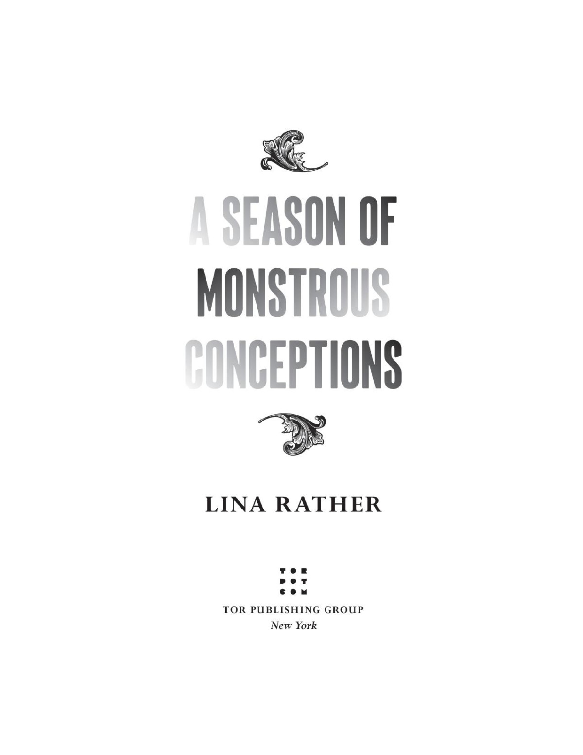 A Season Of Monstrous Conceptions 1st Edition Lina Rather