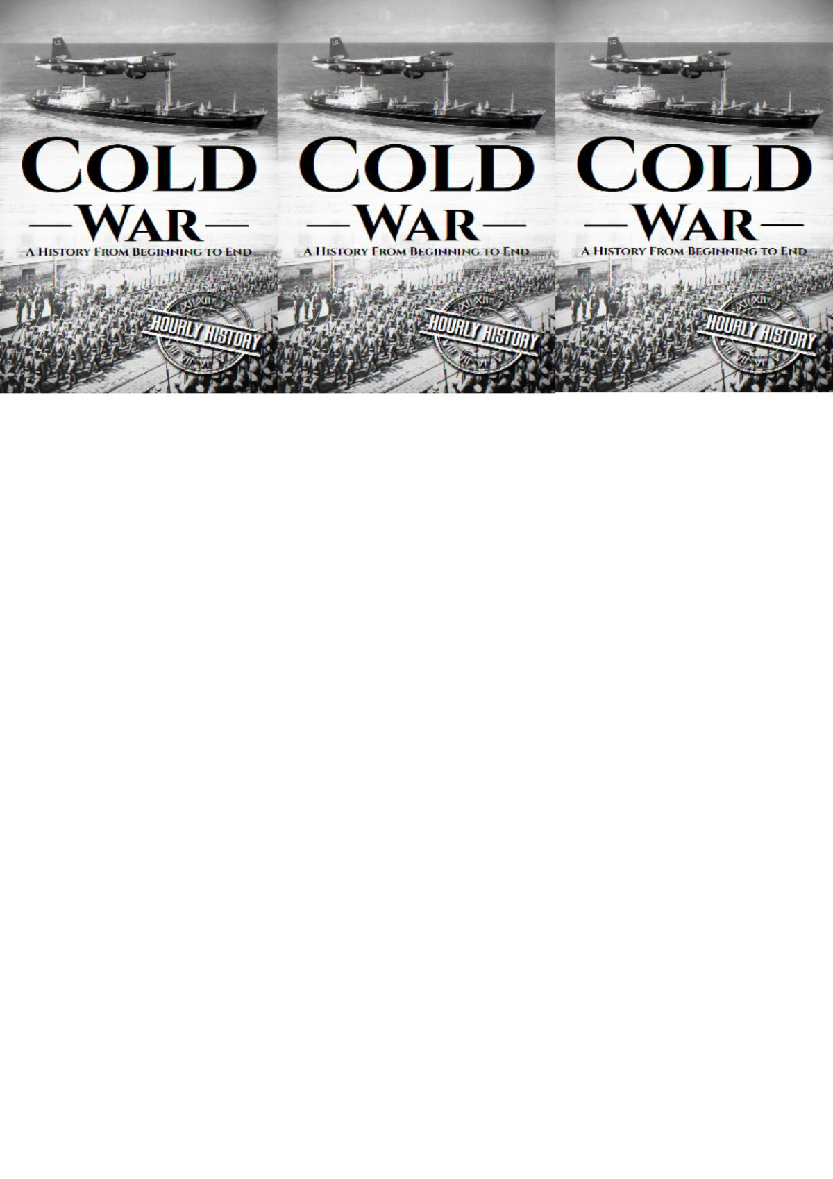 Cold War A History From Beginning To End The Cold War Hourly History