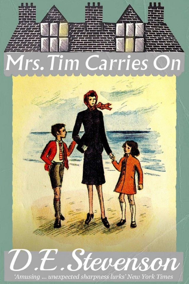 Mrs Tim Carries On D E Stevenson
