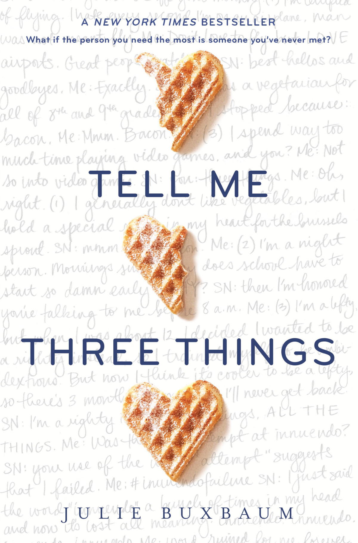 Tell Me Three Things Julie Buxbaum