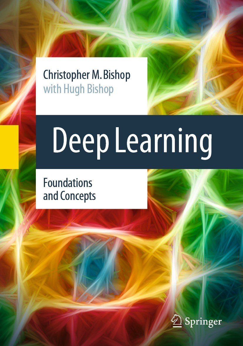 Deep Learning Foundations And Concepts Christopher M Bishop