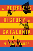 A Peoples History Of Catalonia Eaude Michael Eaude