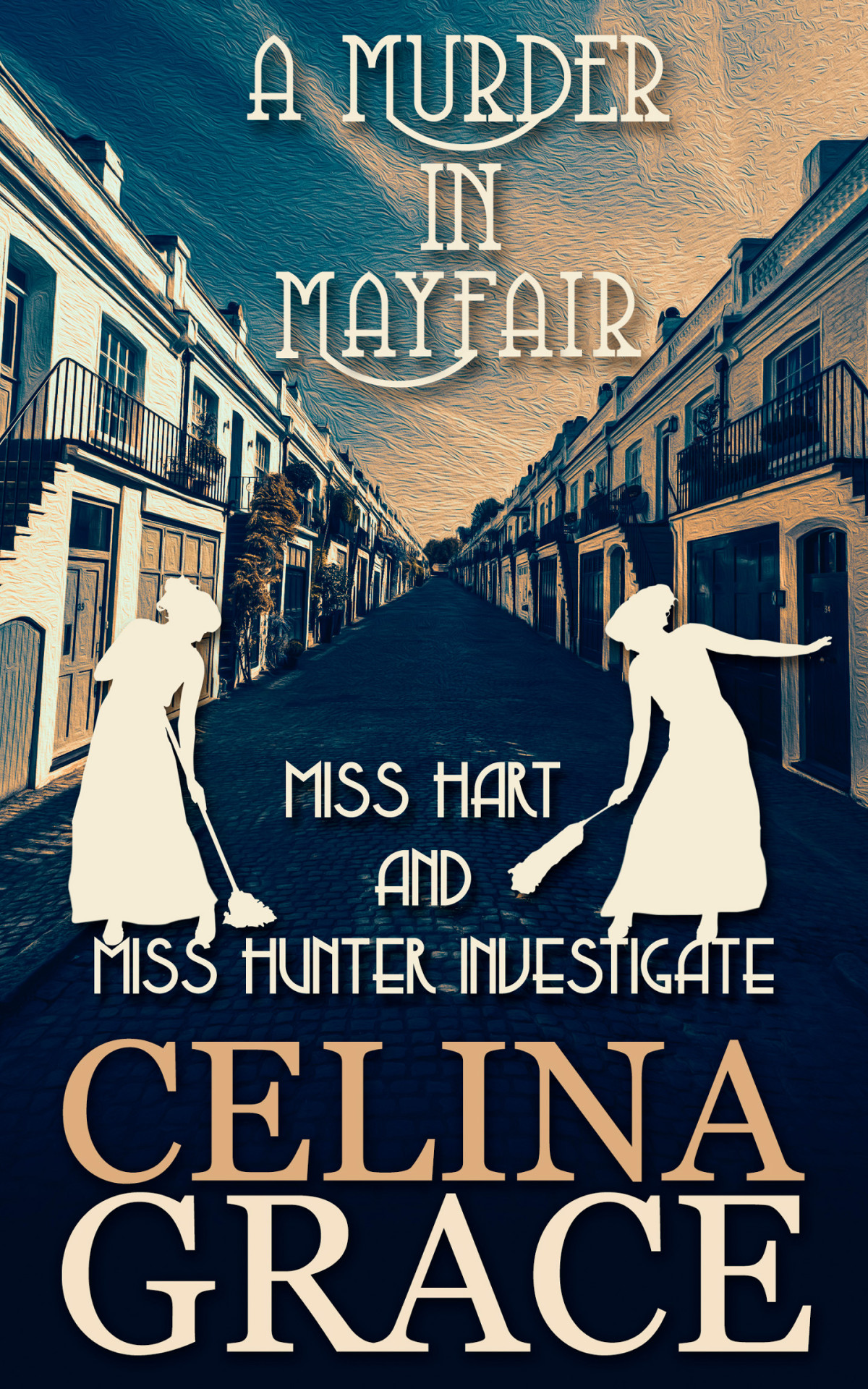 A Murder In Mayfair Celina Grace