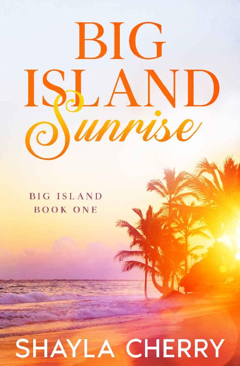 Big Island Sunrise Shayla Cherry