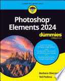 Photoshop Elements 2024 For Dummies 1st Barbara Obermeier Ted Padova