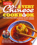 A Very Chinese Cookbook 100 Recipes From China And Not China But Still Really Chinese Kevin Pang Jeffrey Pang Americas Test Kitchen