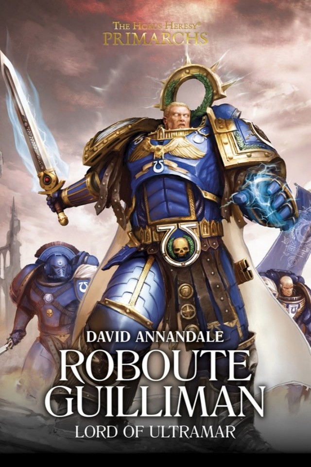 Roboute Guilliman Lord Of Ultramar David Annandale